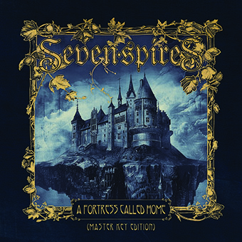 SEVEN SPIRES - A Fortress Called Home (Master Key Edition - 3CD)
